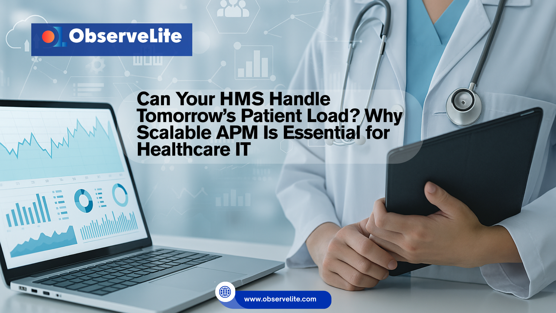 Scalable APM in Healthcare: Ensuring Patient Safety & Uptime